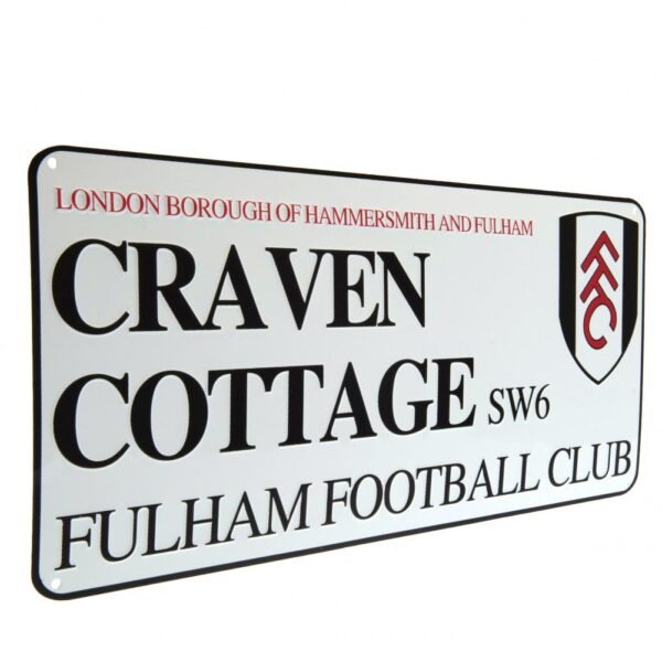 Official Fulham FC White Street Sign Official Fulham FC White Street Sign