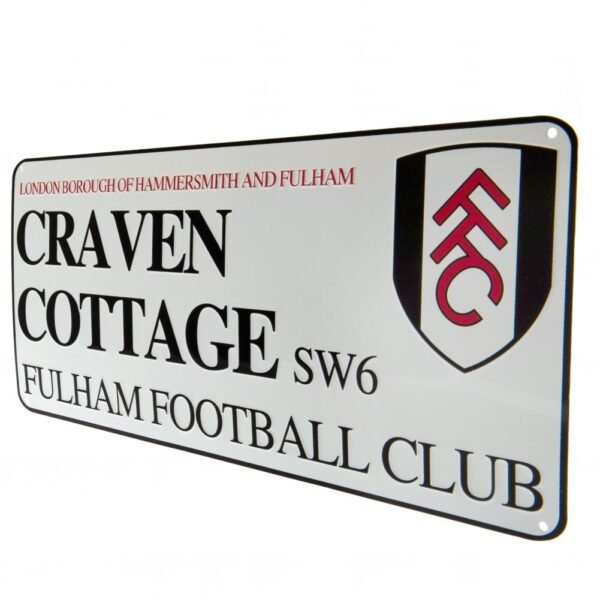 Official Fulham FC White Street Sign Official Fulham FC White Street Sign