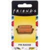 193209-Friends-Badge-Sofa-1 Official Friends Sofa Pin Badge