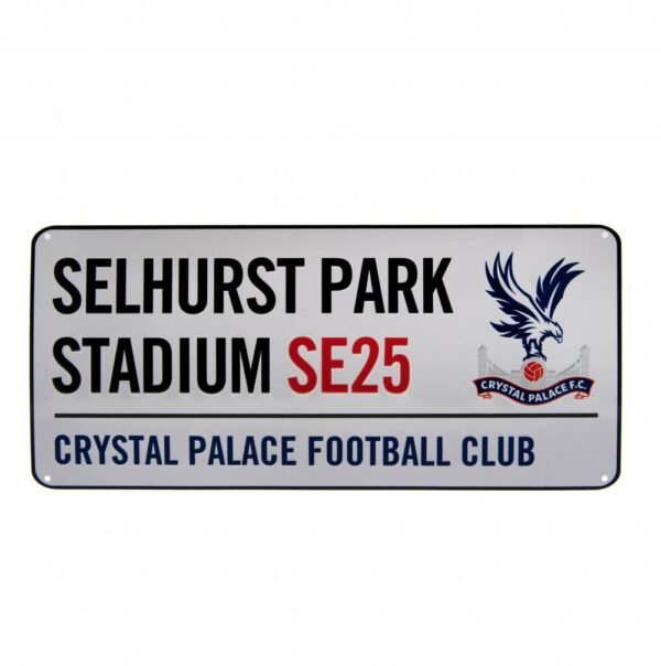 Official Crystal Palace FC White Street Sign Official Crystal Palace FC White Street Sign
