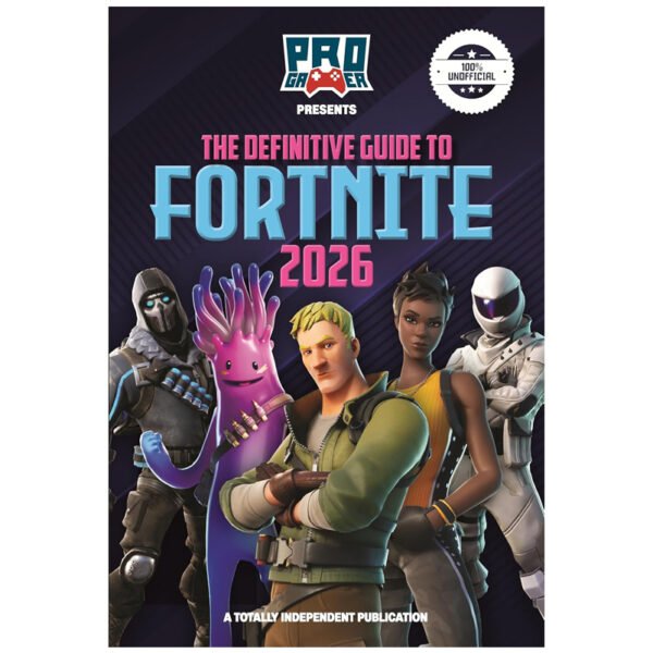 Official Fortnite Definitive Guide to Fortnite 2026